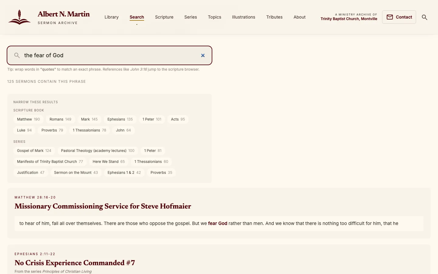 Full-text search results for 'the fear of God' — 125 sermons contain the phrase — with facets by Bible book and series and highlighted excerpts.