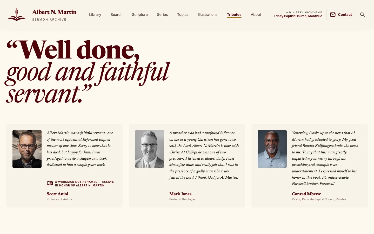 The tributes page — 'Well done, good and faithful servant' — with remembrances from ministers around the world.