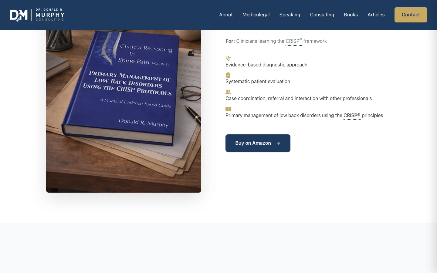 The books page — the real cover of 'Clinical Reasoning In Spine Pain, Volume I — Primary Management of Low Back Disorders Using the CRISP Protocols' by Donald R. Murphy, with a 'Buy on Amazon' button.