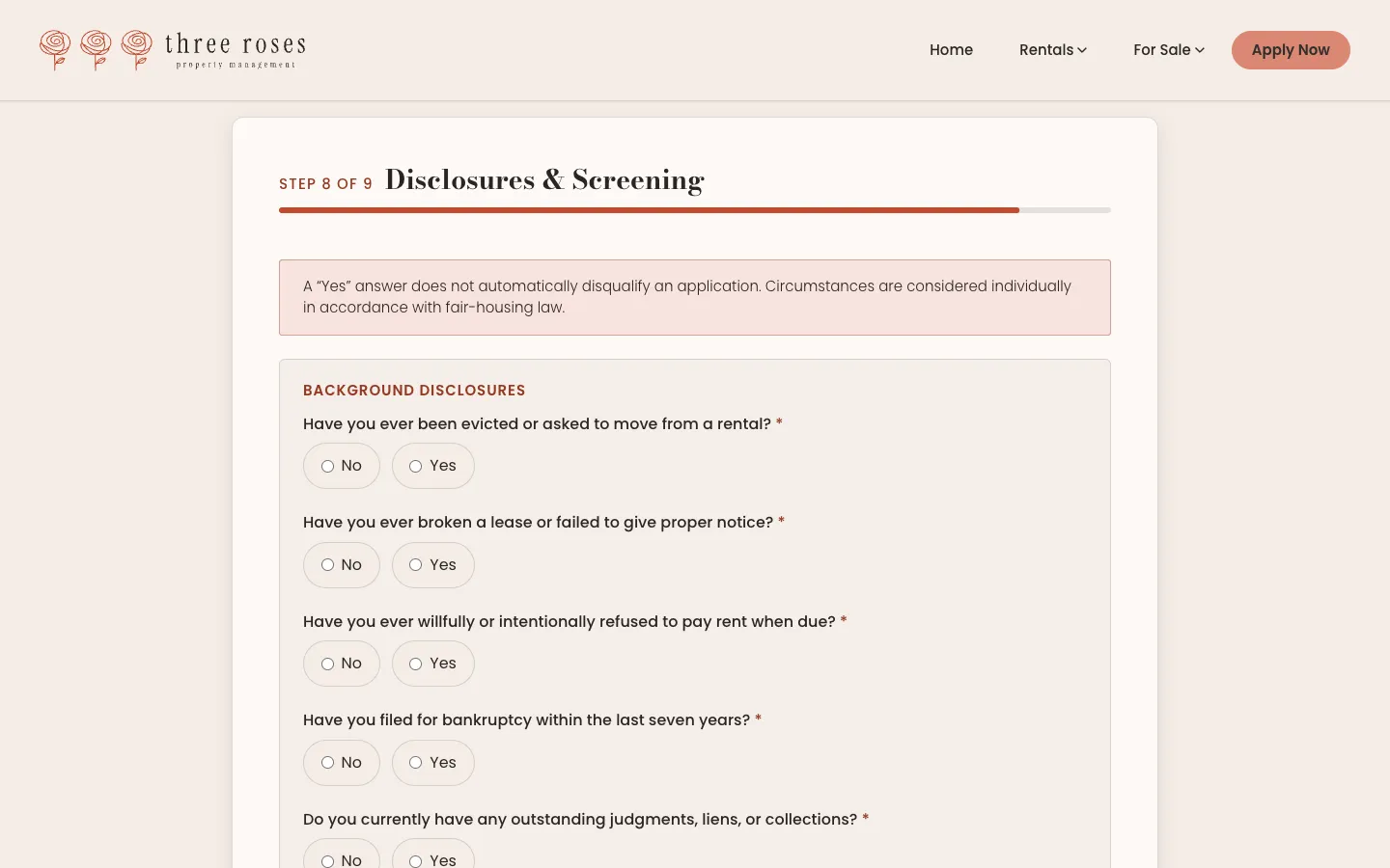 Step 8 of 9, “Disclosures & Screening”, empty: a note that a Yes answer does not automatically disqualify an application, above No and Yes choices for eviction, broken lease, unpaid rent and bankruptcy questions.
